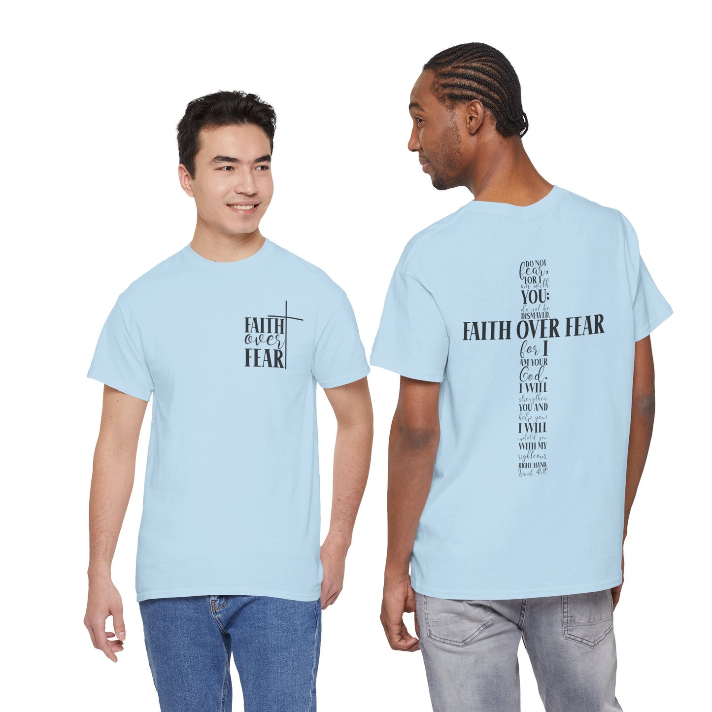 Faith Over Fear -Unisex Heavy Cotton Tee