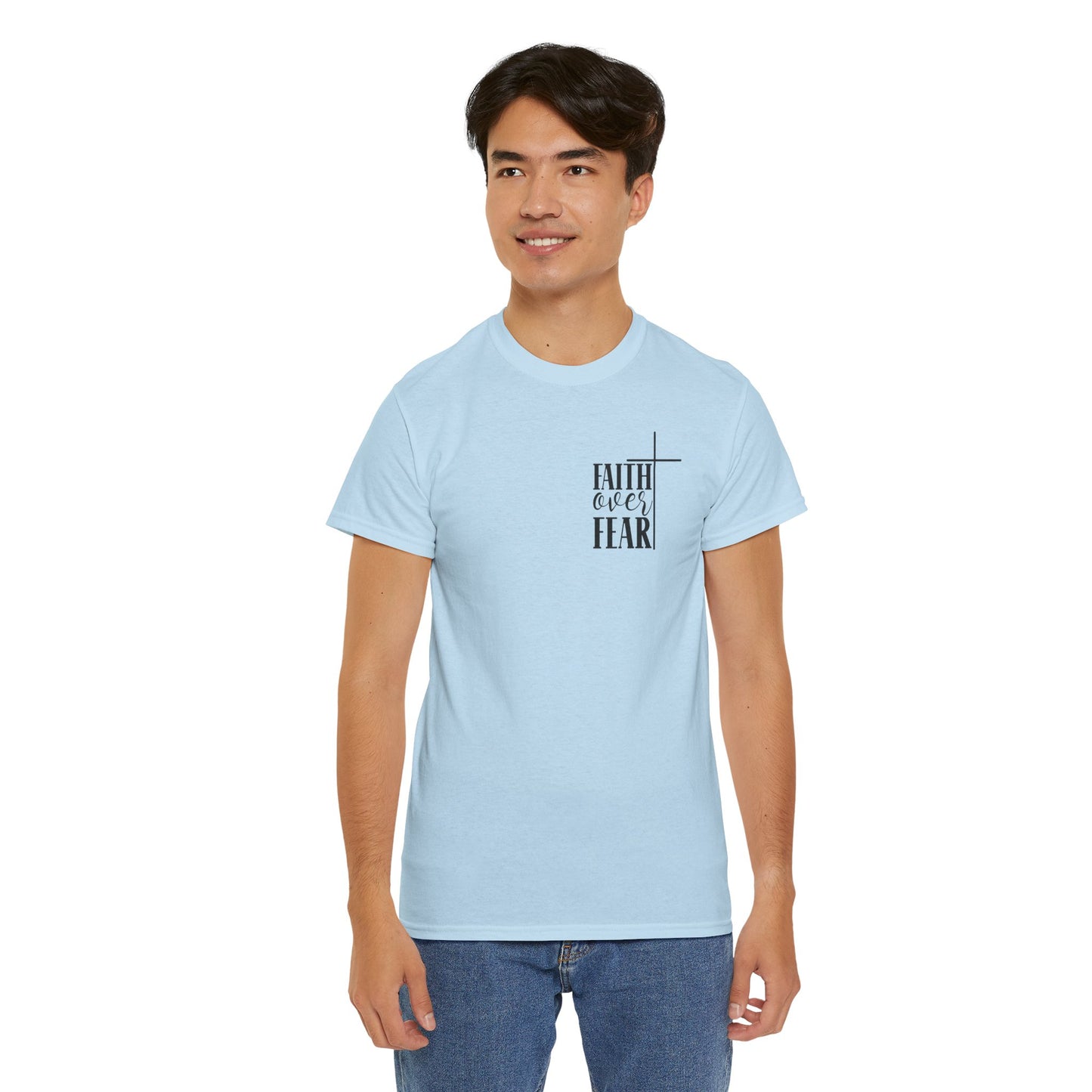 Faith Over Fear -Unisex Heavy Cotton Tee